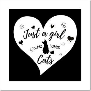 Just A Girl Who Loves Cats Posters and Art